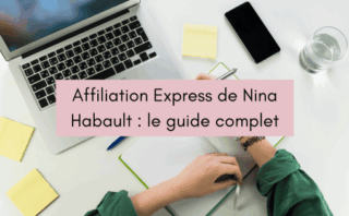 Affiliation Express de Nina Habault : le guide complet (2025)