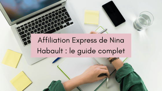 Affiliation Express de Nina Habault : le guide complet (2025)